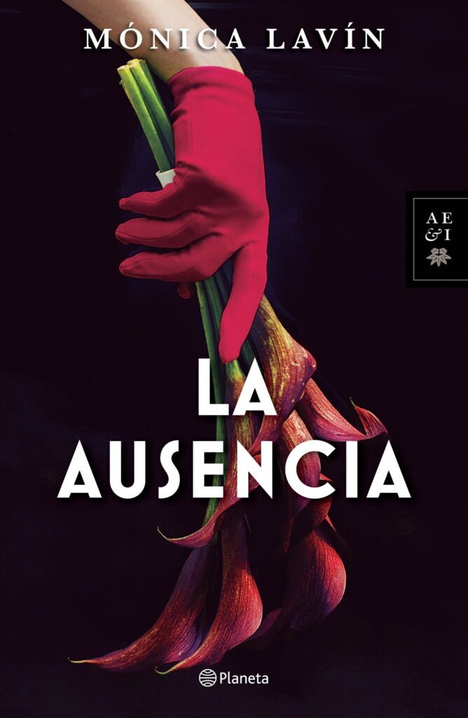 La Ausencia de Mónica Lavín