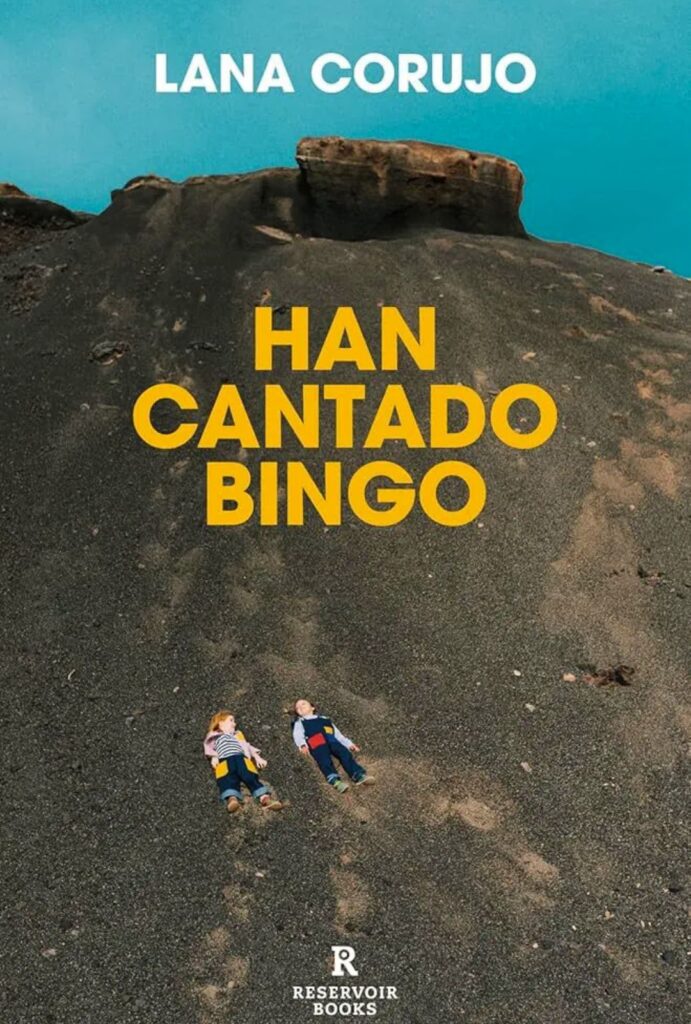 Han cantado bingo de Lana Corujo