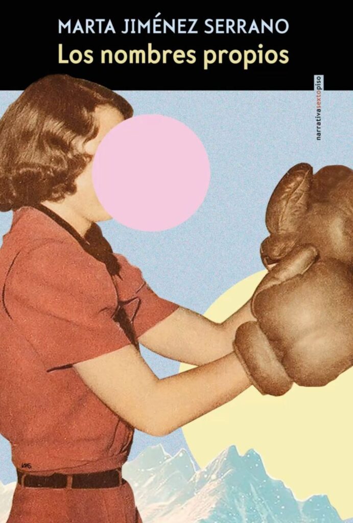 Los nombres propios de Marta Jiménez Serrano